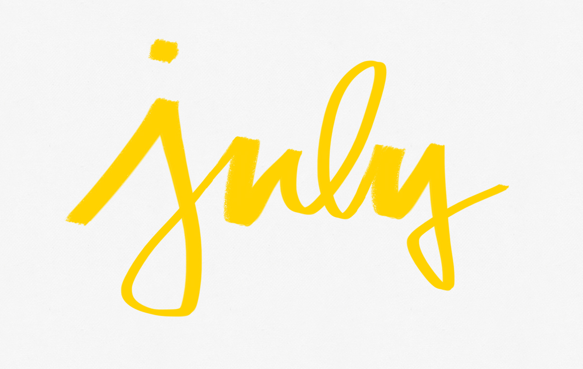 JULY